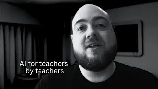 AI for teachers by teachers