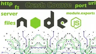 NODE.js TUTORIAL | CRASH COURSE | GETTING STARTED
