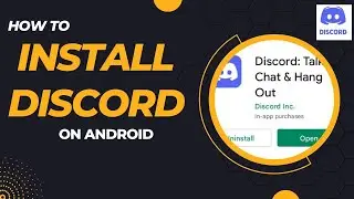 How to Install Discord on Android (2022)