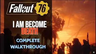 Fallout 76 Nuke Launch - I Am Become Death - Enclave Quest Guide