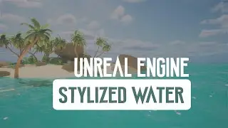 Unreal Engine 5 Water System - Creating Stylized - Foam & Caustic | Beginner Tutorial - Part 2