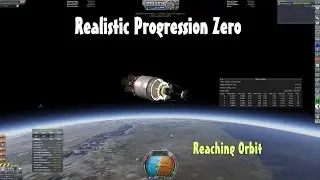 Kerbal Space Program RSS+RP0 - #5 Orbit the Earth