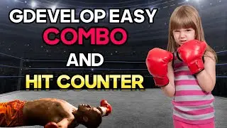 Easy GDevelop 5 Tutorial: Create a Character Combo and Hit Counter