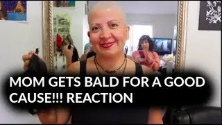 MOM GETS BALD FOR A GOOD CAUSE!!! (WOW) TEARS....
