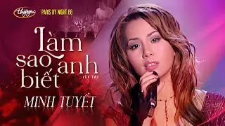 PBN 68 | Minh Tuyết - Làm Sao Anh Biết?