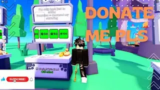 DONATE ME PLS | CAN YOU DONATE ME?