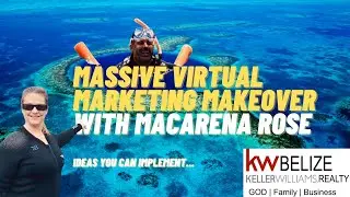 Macarena Rose KW Belize Screen to Screen Selling