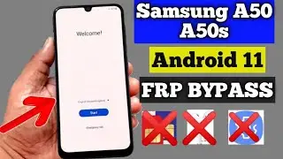 Samsung A50 A50s FRP BYPASS android 11 Google account bypass android version 11 without pc New metho