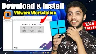 How to Install VMware Workstation 💻 - [2026 Latest🔥] - Download VMware Workstation Pro