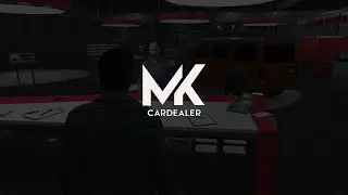 CARDEALER - Showcase × MK-Services [FIVEM/ESX]