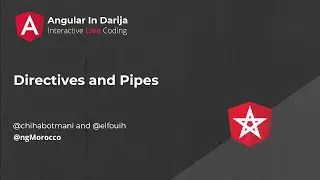 Directives and Pipes - Angular In Darija