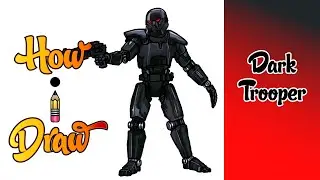 How I Draw a DARK TROOPER from STAR WARS * how to draw a dark trooper art lessons drawing tutorials