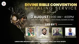 (LIVE) Divine Bible Convention & Healing Service (3 August 2024) Divine UK