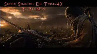Sekiro Shadows Die Twice Прохождение #43 Дворцовый (Пурпурный) Бык Убит