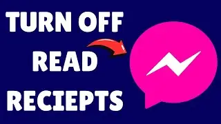 How To Turn Off Read Receipts On Facebook Messenger