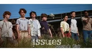 Losers' Club | Issues