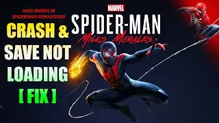 Spiderman Miles Morales & Remastered | CRASH & SAVE NOT LOADING (FIX) CHECK PINNED COMMENT