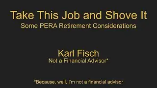 Colorado PERA Retirement Considerations Presentation
