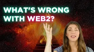 What's Wrong With Web2?