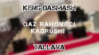 Qaz Rahoveci & Kadrushi - Keng Dasmash (djarddo)