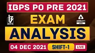 IBPS PO PRE 2021 Exam Analysis | 04 Dec 2021 | Shift 01