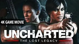 Uncharted The Lost Legacy All Cutscenes (Game Movie) Full Story 4K 60FPS PS4 PRO