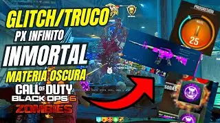 Glitch|Truco INMORTAL BO6 ZOMBIES PX INFINITO Y FACIL MATERIA OSCURA Y CHICLES