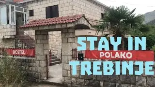 Trebinje Hostel Polako Review