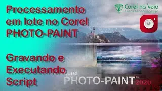 Redimensionar Imagens com Processamento em Lote no Corel PHOTO PAINT 2020