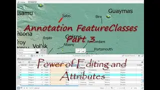Annotation Feature Classes Part 3: Power of Editing and Attributes