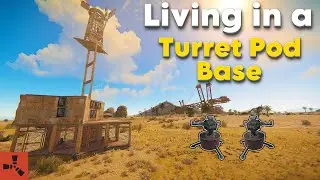 Livable Turret Pod Base in Rust
