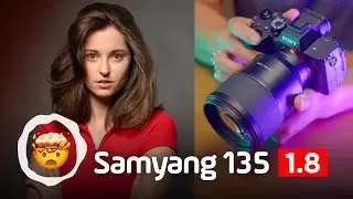 The Best Portrait Lens under $1K! 🤯 Samyang 135mm f/1.8