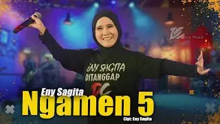 ENY SAGITA - NGAMEN 5 (OFFICIAL LIVE MUSIC VIDEO) | DC MUSIK