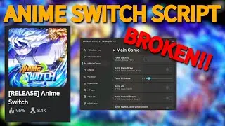 (NEW) BROKEN ANIME SWITCH ROBLOX SCRIPT!! AUTO FARM, AUTO WINS AND MORE!! *PASTEBIN 2024*