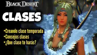 QUE CLASE ME HAGO BLACK DESERT TEMPORADA