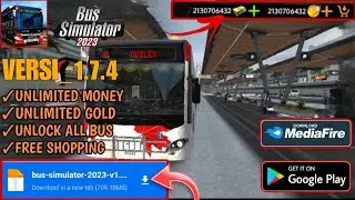 Bus Simulator 2023 New Update version 1.7.4 | Bus simulator 2023 mod apk mediafıre