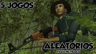5 Jogos Aleatórios Para Pc Fraco |Pc Fraco