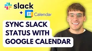 How to Sync Slack Status with Google Calendar [2026 Full Guide]