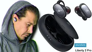 Soundcore Liberty 2 Pro by Anker - Review