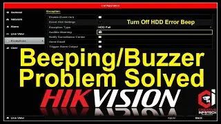 How to Solve Hikvision DVR Beeping/Buzzer Problem | Turn Off HDD Error Beep | Creative Infotech