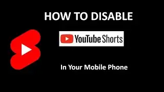 How To Disable Shorts In YouTube MobileApp