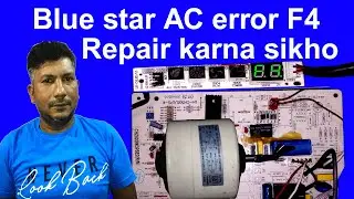 blue star  AC Error F4 Repair