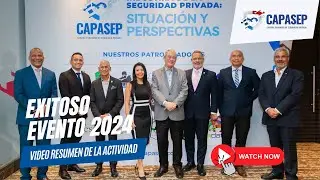 ✅🎥 Resumen de Exitoso evento de CAPASEP -  Panamá Hotel Sheraton 2024 🇵🇦 #seguridadprivada  #panamá