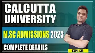 Calcutta University Msc Admission 2023 | Calcutta University Msc Entrance Exam, Complete Information