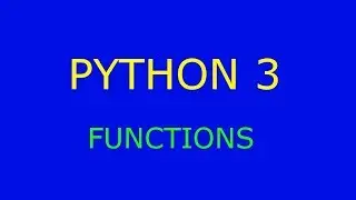 Python 3 - Functions