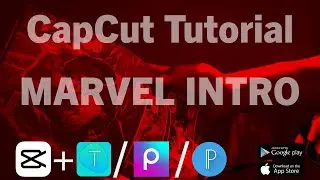 How to create Marvel Intro | CapCut + Textlab Tutorial | Android or iPhone