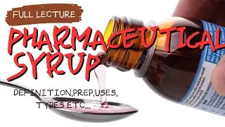 Discover the Secrets of Syrup: Uncover the Art and Science Behind Pharmaceutical Syrups!