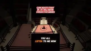 Gang Beasts Story Part 10 #gangbeasts #gaming #story