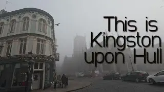This is Kingston upon Hull.