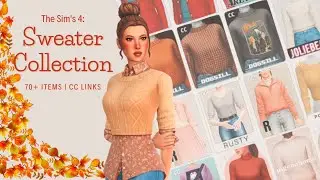 🍂Autumn Is Here | The Sims 4: Sweater Collection 70+ Items | CC Links